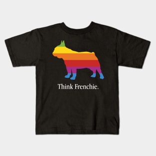 Think Frenchie French Bulldog - Dog Lover Dogs Kids T-Shirt